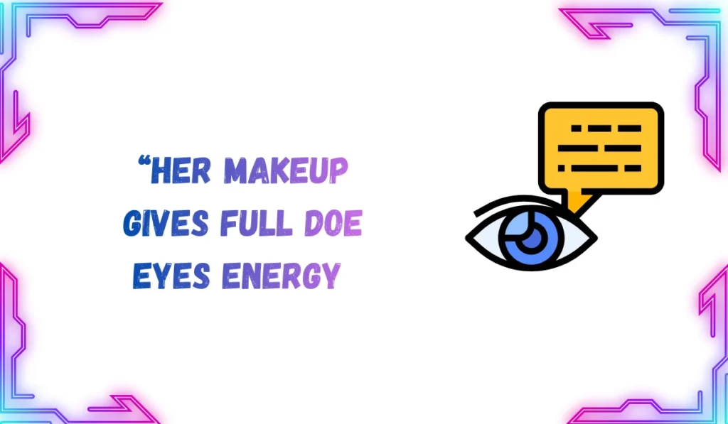 doe eyes meaning
