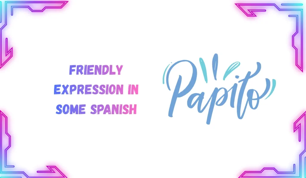 papito meaning