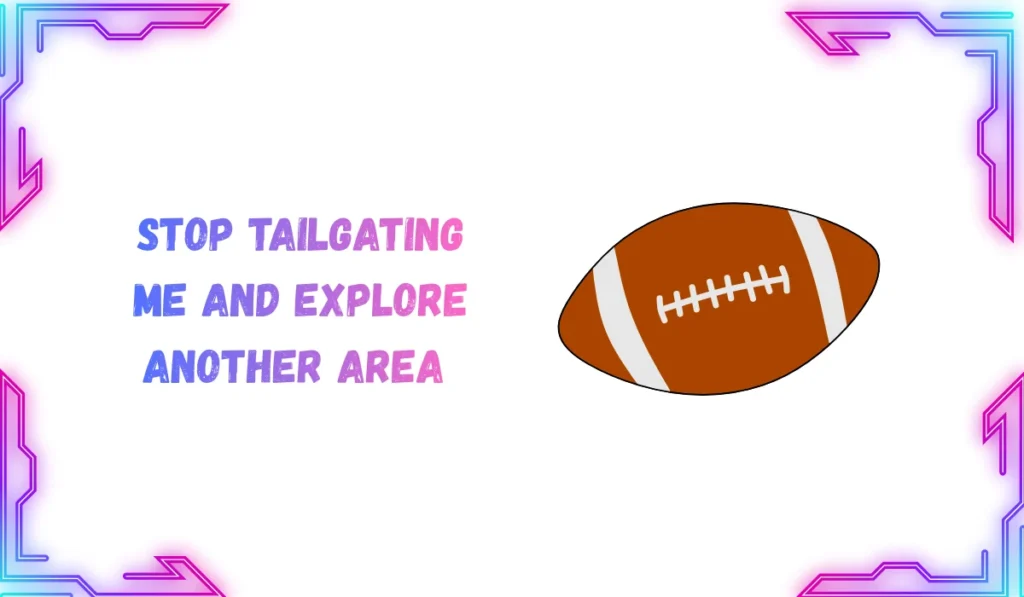 tailgating meaning